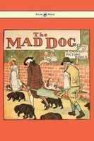 An Elegy on the Death of a Mad Dog - Illustrated by  (Hardcover) - Randolph Caldecott Photo