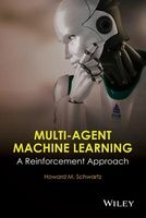 Multi-Agent Machine Learning - A Reinforcement Approach (Hardcover) - H M Schwartz Photo