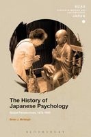 The History of Japanese Psychology - Global Perspectives, 1875-1950 (Hardcover) - Brian J McVeigh Photo