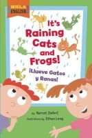 It's Raining Cats and Frogs/Illueve Gatos y Ranas (English, Spanish, Hardcover) - Ziefert Harriet Photo