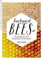 Backyard Bees (Hardcover) - Douglas Purdie Photo