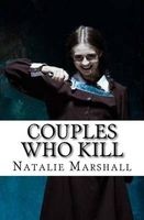 Couples Who Kill (Paperback) - Natalie Marshall Photo