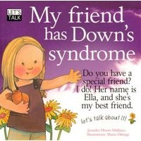 My Friend Has Down's Syndrome (Paperback) - Jennifer Moore Mallinos Photo