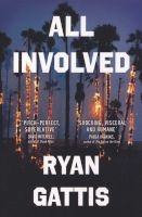 All Involved (Paperback) - Ryan Gattis Photo