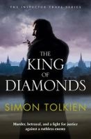 The King of Diamonds (Paperback) - Simon Tolkien Photo