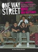 One Way Street - The Story of One Direction (Paperback) - Chas Newkey Burden Photo