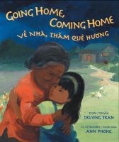 Going Home, Coming Home (English, Vietnamese, Paperback) - Truong Tran Photo