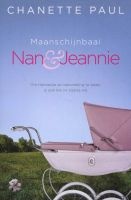 Nan & Jeannie (Afrikaans, Paperback) - Chanette Paul Photo