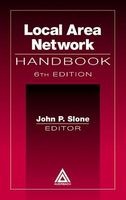 Local Area Network Handbook (Hardcover, 6th Revised edition) - John P Slone Photo