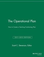 The Operational Plan 2011/2012 - How to Plan Your Fundraising Year (Paperback, 2011/2012) - Scott C Stevenson Photo