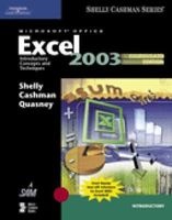 Microsoft Office Excel 2003 - Introductory Concepts and Techniques (Paperback, Course card ed of 2nd revised ed) - Gary B Shelly Photo