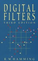 Digital Filters (Paperback, Revised edition) - Richard W Hamming Photo