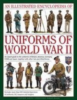 An Illustrated Encyclopedia of Uniforms of World War II (Hardcover) - Jonathan North Photo