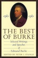 The Best of Burke - Selected Writings and Speeches of  (Hardcover) - Edmund Burke Photo