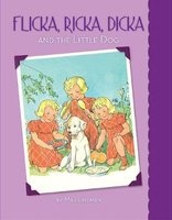 Flicka, Ricka, Dicka and the Little Dog (Hardcover) - Maj Lindman Photo