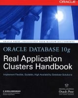 Oracle Database 10g Real Application Clusters Handbook (Paperback) - K Gopalakrishnan Photo