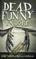 Dead Funny: Encore (Paperback) - Robin Ince Photo