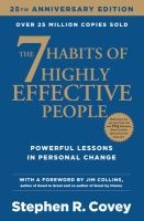 The 7 Habits of Highly Effective People - Powerful Lessons in Personal Change (Paperback, Re-issue) - Stephen R Covey Photo
