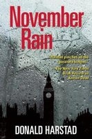 November Rain - A Carl Houseman Mystery (Hardcover) - Donald Harstad Photo