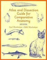 Atlas and Dissection Guide for Comparative Anatomy (Paperback, 6th) - Saul Wischnitzer Photo