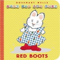 Red Boots (Board book) - Rosemary Wells Photo
