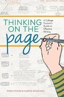Thinking on the Page - A College Student's Guide to Effective Writing (Paperback) - Martha Schulman Photo