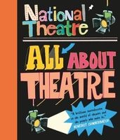 : All About Theatre (Hardcover) - National Theatre Photo
