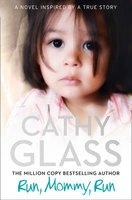 Run, Mommy, Run (Paperback) - Cathy Glass Photo