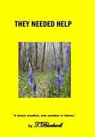 They Needed Help (Hardcover) - T Blackwell Photo