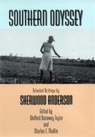 Southern Odyssey - Selected Writings by  (Hardcover, New) - Sherwood Anderson Photo