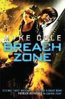 Breach Zone (Paperback) - Myke Cole Photo