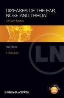 Lecture Notes - Diseases of the Ear, Nose and Throat (Paperback, 11th Revised edition) - Ray Clarke Photo