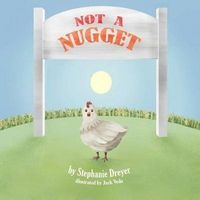 Not a Nugget (Paperback) - Stephanie Dreyer Photo