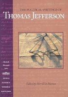The Political Writings of Thomas Jefferson (Paperback) - Merrill D Peterson Photo