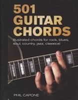 501 Guitar Chords - Illustrated Chords for Rock, Blues, Soul, Country, Jazz, Classical, Spanish (Spiral bound) - Phil Capone Photo