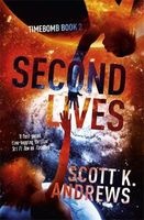Second Lives (Paperback) - Scott K Andrews Photo