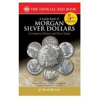 A Guide Book of Morgan Silver Dollars, 5th Edition (Paperback, 5th) - QDavid Bowers Photo