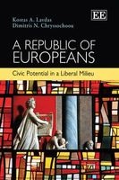 Republic of Europeans - Civic Potential in a Liberal Milieu (Hardcover) - Kostas A Lavdas Photo