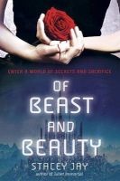 Of Beast and Beauty (Paperback) - Stacey Jay Photo