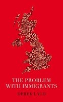 The Problem with Immigrants (Paperback) - Derek Laud Photo