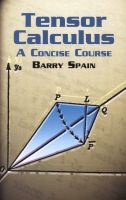 Tensor Calculus - A Concise Course (Paperback) - Barry Spain Photo