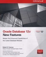 Oracle Database 12c New Features (Paperback) - Robert G Freeman Photo