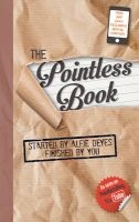 The Pointless Book - Started by , Finished by You (Paperback) - Alfie Deyes Photo