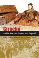 Girocho - A Gl's Story of Bataan and Beyond (Hardcover) - John Henry Poncio Photo