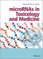MicroRNAs in Toxicology and Medicine (Hardcover, New) - Saura C Sahu Photo