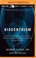 Biocentrism - How Life and Consciousness Are the Keys to the True Nature of the Universe (Standard format, CD) - Robert Lanza Photo