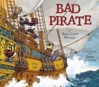 Bad Pirate (Hardcover) - Kari Lynn Winters Photo