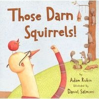 Those Darn Squirrels! (Paperback) - Adam Rubin Photo
