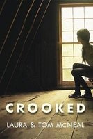 Crooked (Paperback) - Laura McNeal Photo