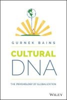 Cultural DNA - The Psychology of Globalization (Hardcover) - Gurnek Bains Photo